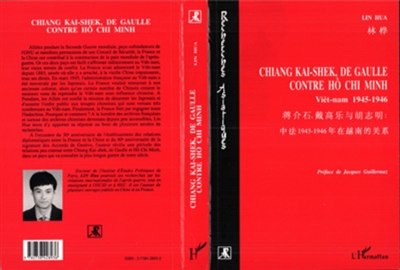 Chiang Kai-Shek, de Gaulle contre Hô Chi Minh : Viêt Nam 1945-1946
