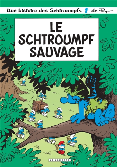 Le Schtroumpf sauvage