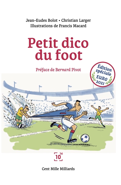 Petit dico du foot : édition spéciale Euro 2021