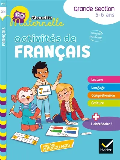 Activités de français, grande section, 5-6 ans : conforme au programme