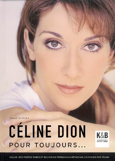 Céline Dion pour toujours...