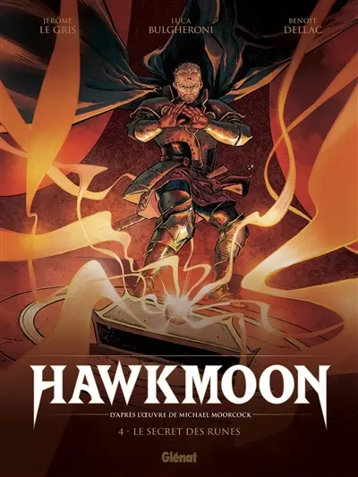 Hawkmoon. Vol. 4. Le secret des runes