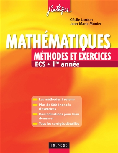 Mathématiques : méthodes et exercices ECS 1re année