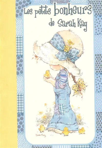 Les petits bonheurs de Sarah Kay