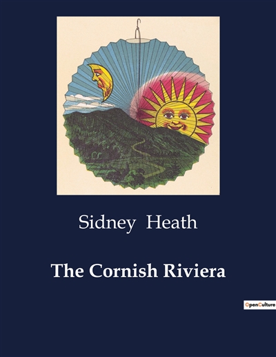 The Cornish Riviera :...