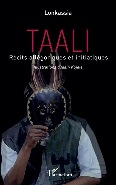Taali : récits allégoriques et initiatiques