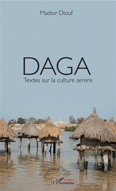 Daga : textes sur la culture sérère