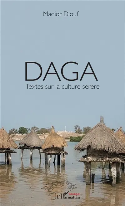 Daga : textes sur la culture sérère