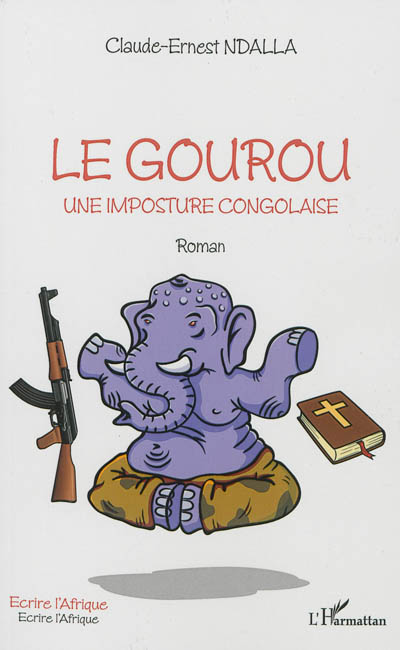 Le gourou : une imposture congolaise
