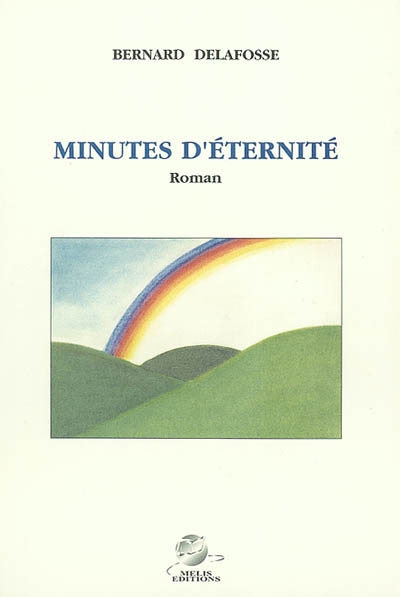 Minutes d'éternité