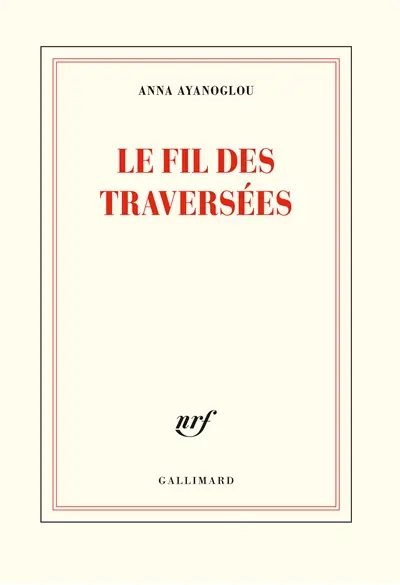 Le fil des traversées : poèmes