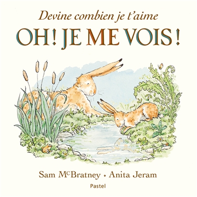 Devine combien je t'aime :...