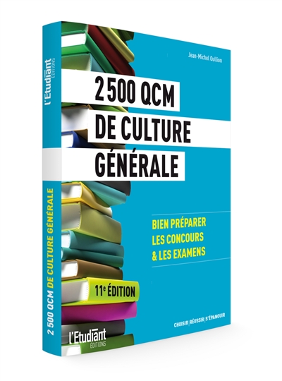 2.500 QCM de culture générale : bien préparer les concours & les examens