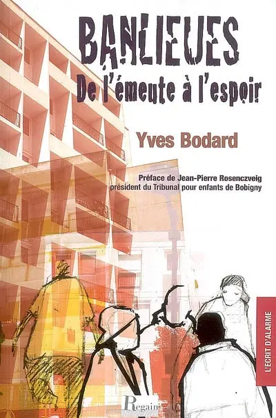 Banlieues, de l'émeute à l'espoir