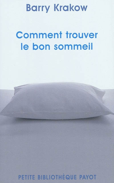 Comment trouver le bon sommeil