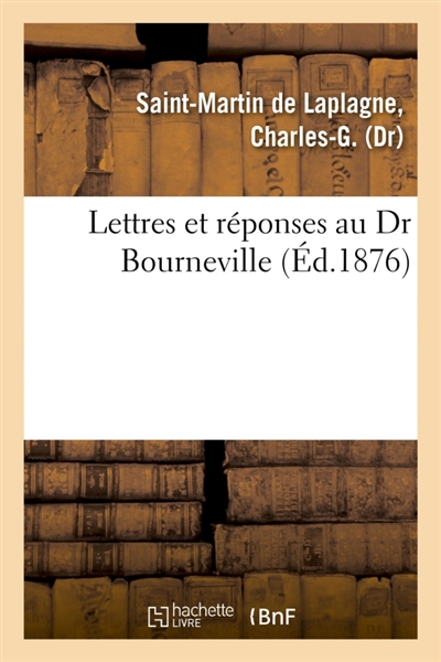 Lettres et réponses au Dr...