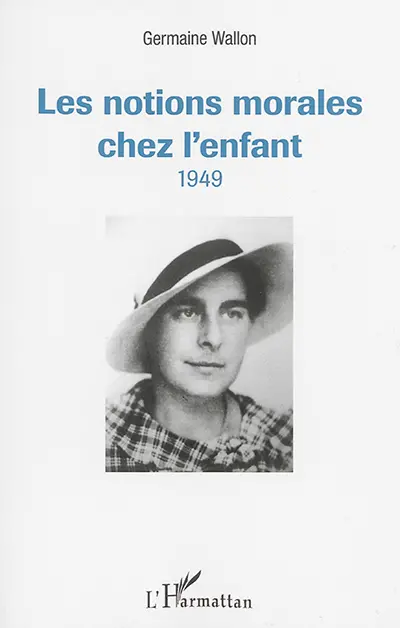 Les notions morales chez l'enfant : 1949