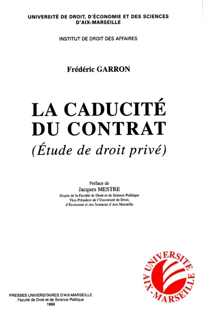 La caducité du contrat : étude de droit privé