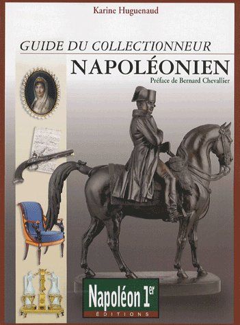 Guide du collectionneur napoléonien