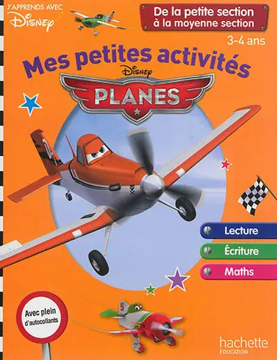 Mes petites activités avec Planes : de la petite section à la moyenne section, 3-4 ans