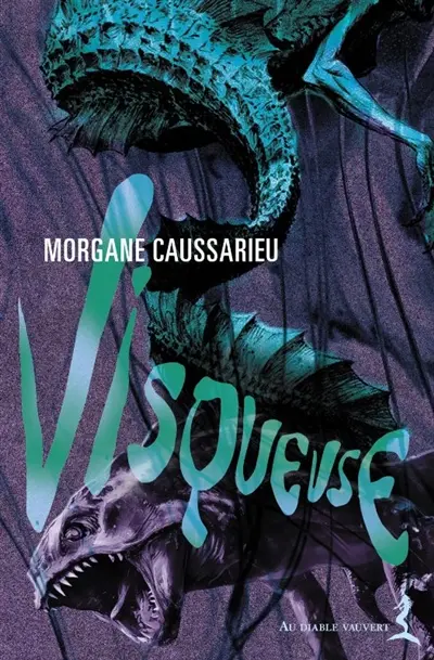 Visqueuse - Morgane Caussarieu 