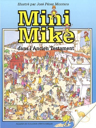 Mini Mike dans l'Ancien Testament