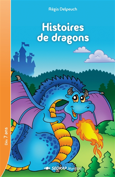 Histoire de dragons