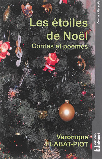 Les étoiles de Noël : contes, poèmes