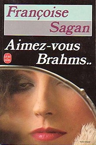 Aimez-vous Brahms ?