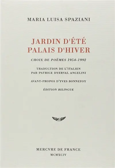 Jardin d'été, palais d'hiver : choix de poèmes 1954-1992