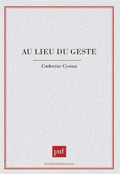 Au lieu du geste