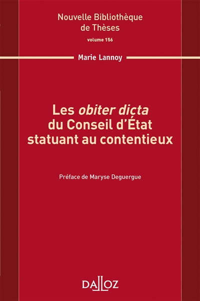 Les obiter dicta du Conseil d'Etat statuant au contentieux