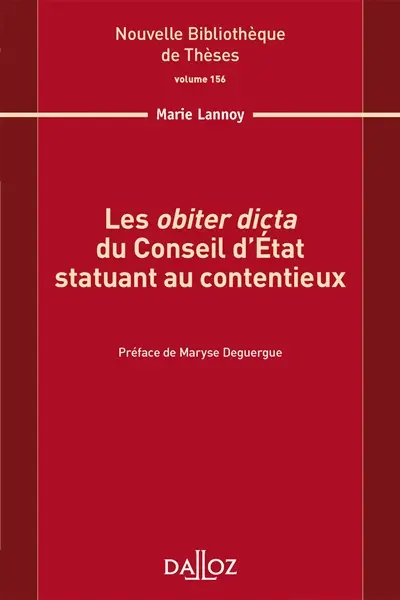 Les obiter dicta du Conseil d'Etat statuant au contentieux