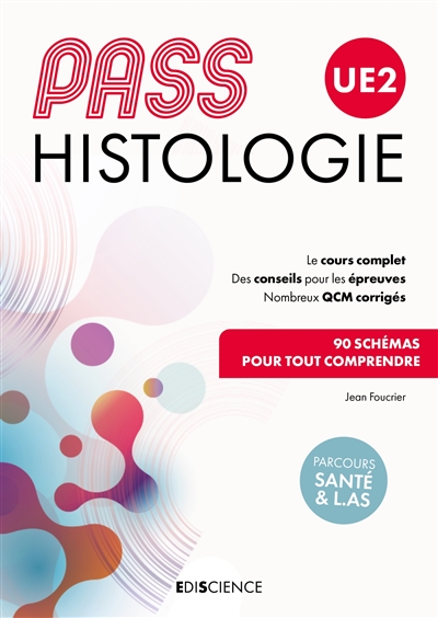 Histologie, Pass UE2 : Parcours santé & L.AS