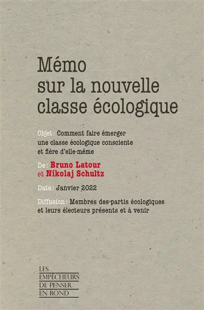 Mémo sur la nouvelle classe écologique : comment faire émerger une classe écologique consciente et fière d'elle-même