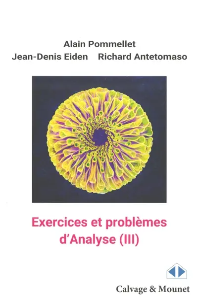 Exercices et problèmes d'analyse. Vol. 3