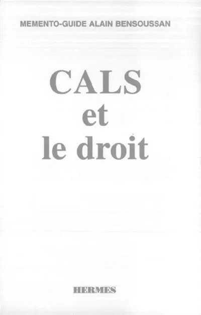 CALS et le droit