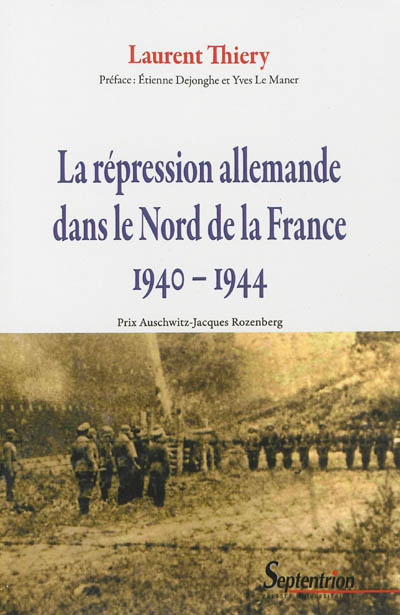 La répression allemande dans le Nord de la France, 1940-1944