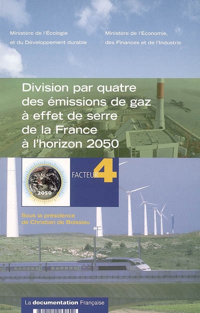 Division par quatre des émissions de gaz à effet de serre de la France à l'horizon 2050