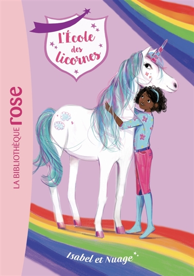 L'école des licornes. Vol....