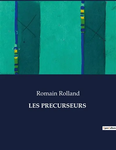 LES PRECURSEURS