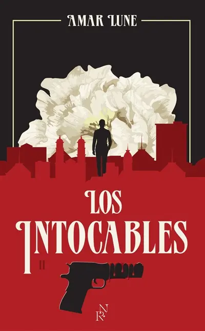 Los Intocables. Vol. 2