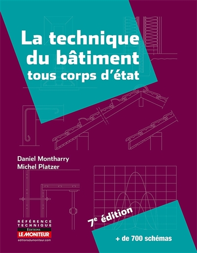 La technique du bâtiment : tous corps d'état