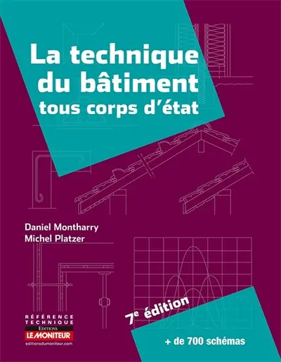 La technique du bâtiment : tous corps d'état