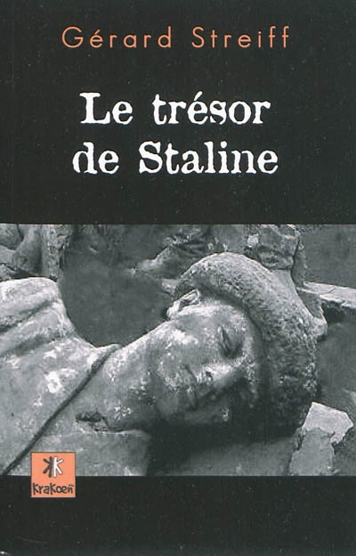 Le trésor de Staline