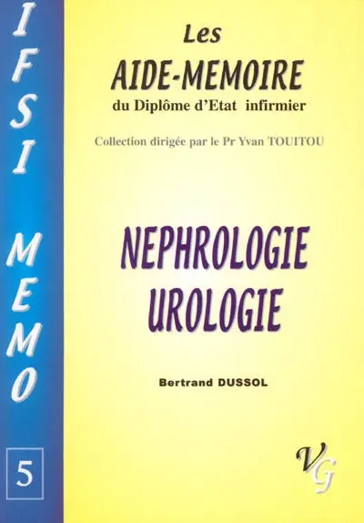 Néphrologie, urologie : les aide-mémoire du diplôme d'Etat infirmier