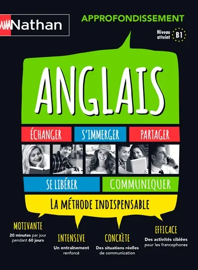 Anglais : approfondissement : la méthode indispensable