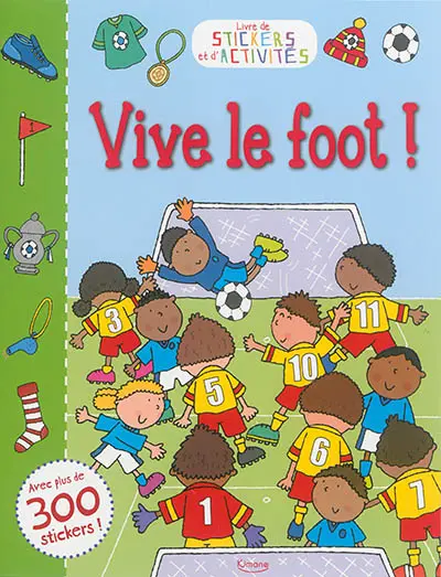 Vive le foot !
