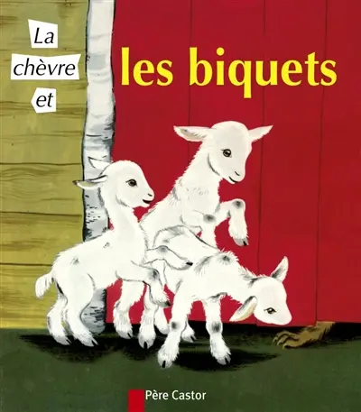 La chèvre et les biquets