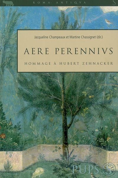 Aere Perennius : hommage à Hubert Zehnacker